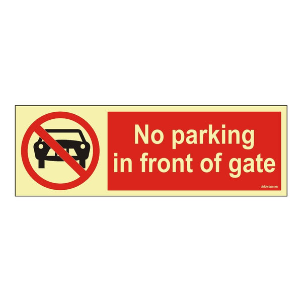 Glow in Dark No Parking in Front of Gate Sign Board,Multicolor