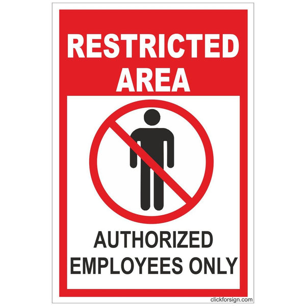 Restricted Area Authorized Employee Only Sign Board, 200 x 150 mm