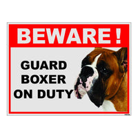 Beware of Guard Boxer on Duty Sign Board for walls ,doors and Gates
