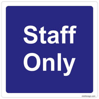 Staff Only Sign Board for walls and doors