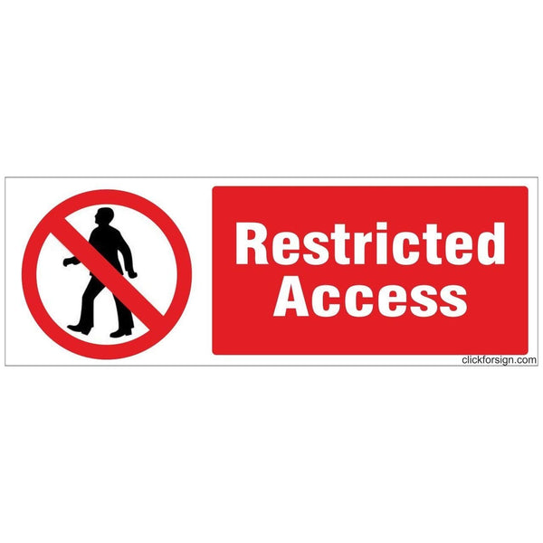 Restricted Access Sign Board for walls and doors