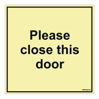 Please close this door Sign Board