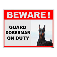 Beware of Doberman on Duty Sign Board for walls ,doors and Gates