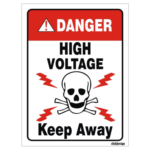Danger High Voltage Keep Away Sign Board